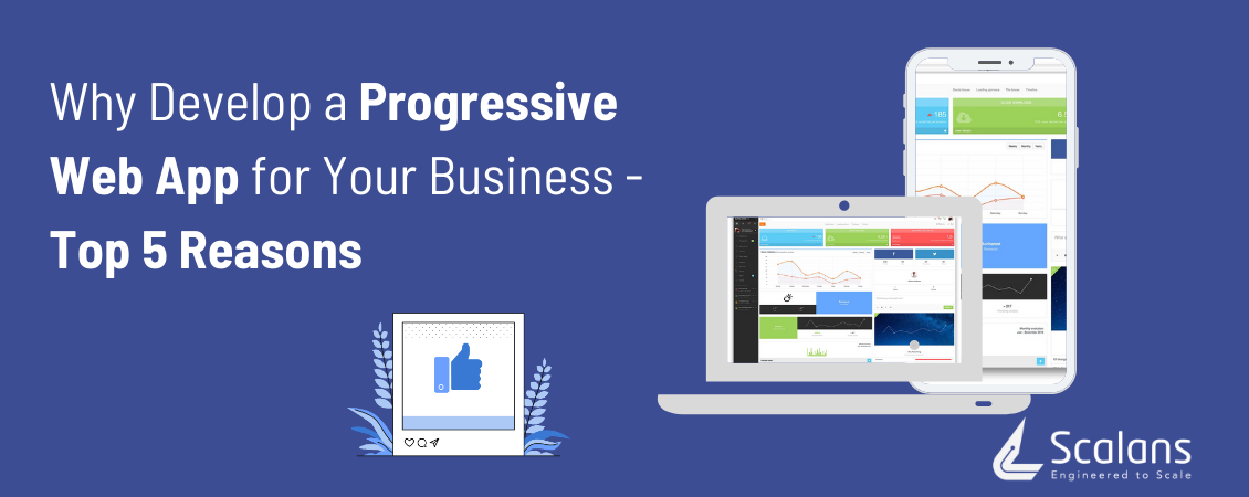Why-Develop-a-Progressive-Web-App-for-Your-Business-Top-5-Reasons