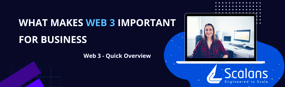 What Makes Web 3 Important for Business